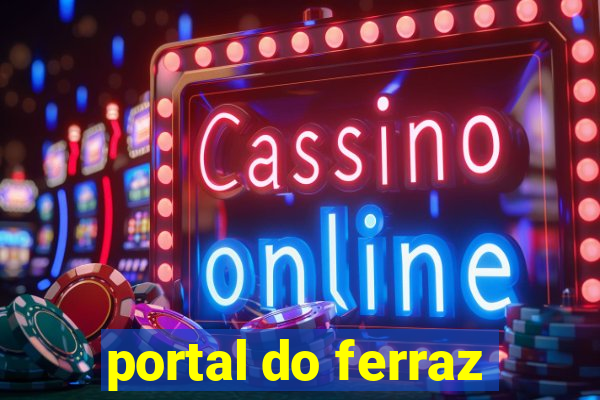 portal do ferraz